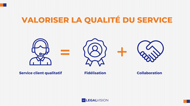 Valoriser la qualité de vos services
